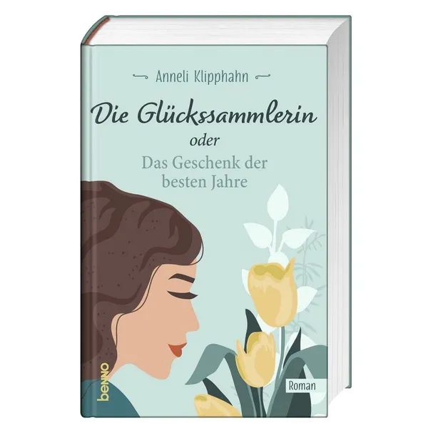 Produktbild des Artikels Die Glückssammlerin oder das Geschenk der besten Jahre (Buch - Gebunden)
