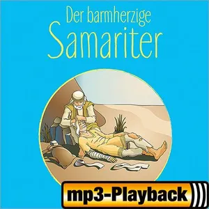Produktbild des Artikels Der barmherzige Samariter (Hella Heizmann) (Playback ohne Backings) (MP3-Album - Download)