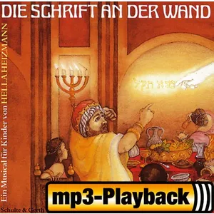 Produktbild des Artikels Die Schrift an der Wand (Playback ohne Backings) (MP3-Album - Download)