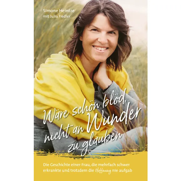 Produktbild des Artikels Wäre schön blöd, nicht an Wunder zu glauben (E-Book - ePUB Datei)