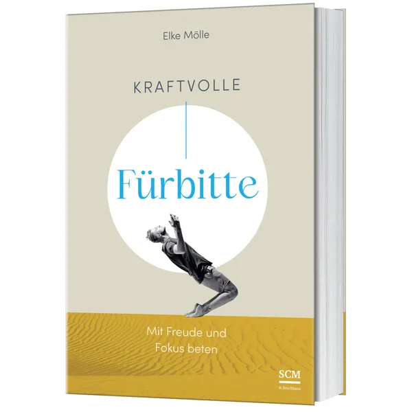 Produktbild des Artikels Kraftvolle Fürbitte (Buch - Klappenbroschur)