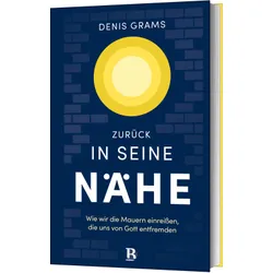 Produktbild des Artikels Zurück in seine Nähe (Buch - Hardcover)
