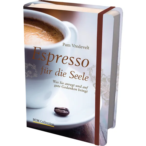 Produktbild des Artikels Espresso für die Seele (Buch - Hardcover)