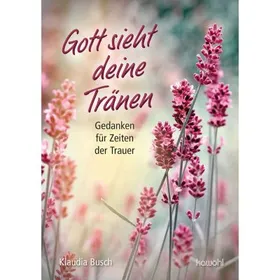 Produktbild des Artikels Gott sieht deine Tränen (Buch - Geheftet)