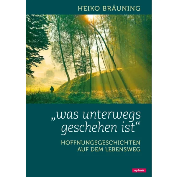 Produktbild des Artikels Was unterwegs geschehen ist (Buch - Gebunden)