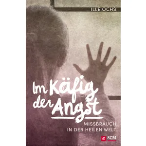 Produktbild des Artikels Im Käfig der Angst (E-Book - ePUB Datei)