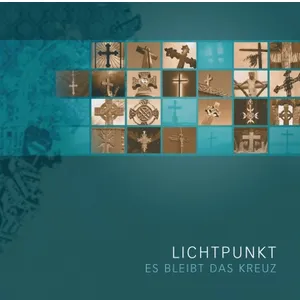 Produktbild des Artikels Es bleibt das Kreuz (Audio - CD)