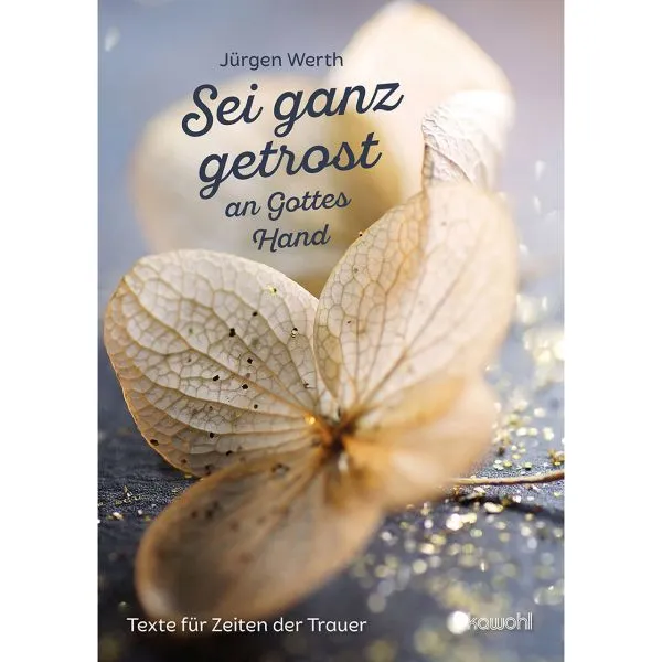 Produktbild des Artikels Sei ganz getrost an Gottes Hand (Buch - Geheftet)
