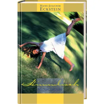 Produktbild des Artikels Himmlisch menschlich (Buch - Gebunden)