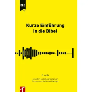 Produktbild des Artikels Kurze Einführung in die Bibel (Buch - Gebunden)