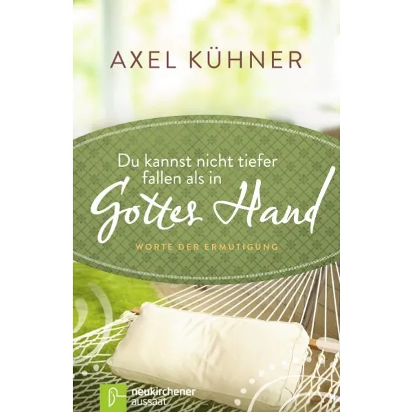 Produktbild des Artikels Du kannst nicht tiefer fallen als in Gottes Hand (Buch - Gebunden)