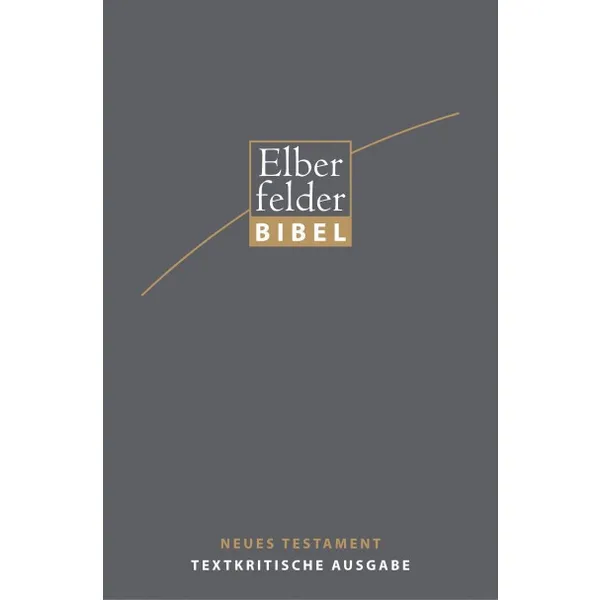 Produktbild des Artikels Elberfelder Bibel - NT, Textkritische Ausgabe (Bibel - Gebunden)
