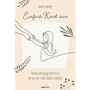 Produktbild des Artikels Einfach Kind sein (E-Book - ePUB Datei)