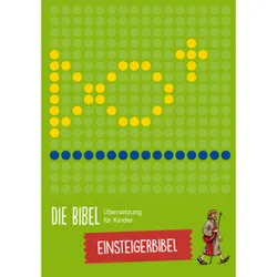 Produktbild des Artikels Die Bibel - Übersetzung für Kinder, Einsteigerbibel (Buch - Gebunden)