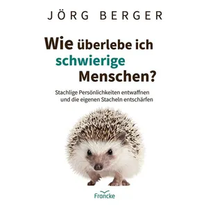 Produktbild des Artikels Wie überlebe ich schwierige Menschen? (Buch - Paperback)