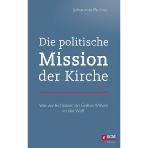 Produktbild des Artikels Die politische Mission der Kirche (E-Book - ePUB Datei)