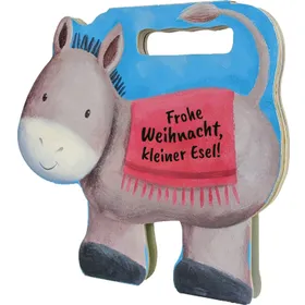 Produktbild des Artikels Frohe Weihnacht, kleiner Esel! (Buch - Pappbilderbuch)
