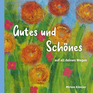 Produktbild des Artikels Gutes und Schönes (Buch - Kartoniert)