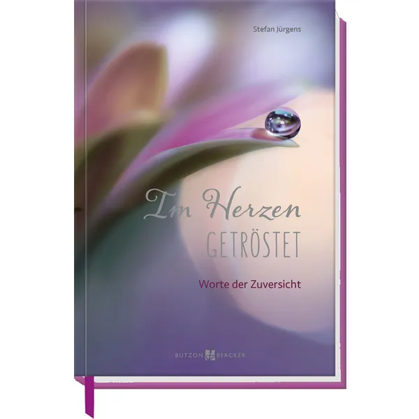 Produktbild des Artikels Im Herzen getröstet (Buch - Gebunden)