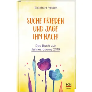 Produktbild des Artikels Suche Frieden und jage ihm nach! (Buch - Gebunden)