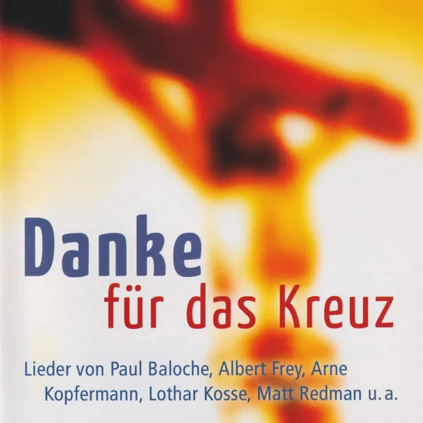 Produktbild des Artikels Danke für das Kreuz (MP3-Album - Download)