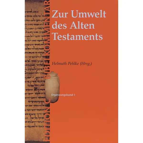 Produktbild des Artikels Zur Umwelt des Alten Testaments (Buch - Gebunden)