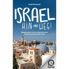 Produktbild des Artikels Israel - Hin und weg! (E-Book - ePUB Datei)