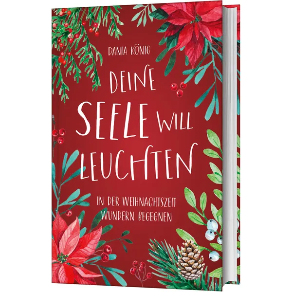 Produktbild des Artikels Deine Seele will leuchten (Buch - Gebunden)