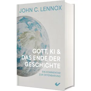 Produktbild des Artikels Gott, KI und das Ende der Geschichte (Buch - Hardcover)
