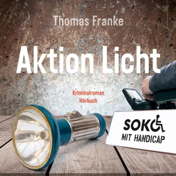 Produktbild des Artikels Soko mit Handicap: Aktion Licht - Hörbuch (MP3-Hörbuch - Download)
