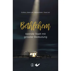 Produktbild des Artikels Bethlehem, kleinste Stadt mit größter Bedeutung (Buch - Gebunden)