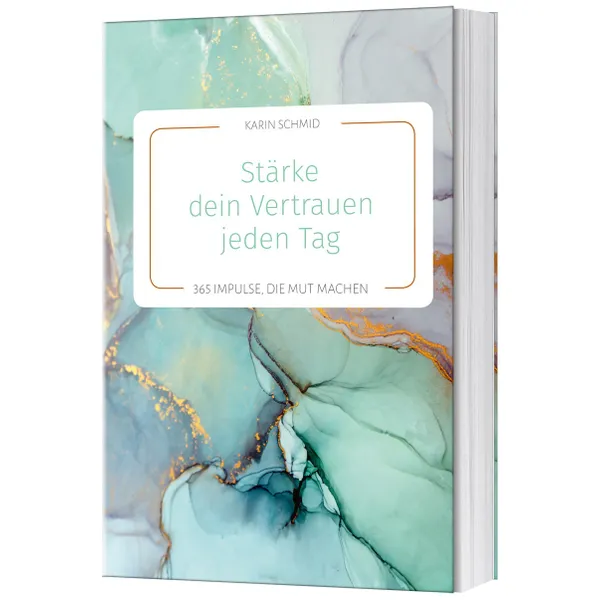 Produktbild des Artikels Stärke dein Vertrauen jeden Tag (Buch - Gebunden)