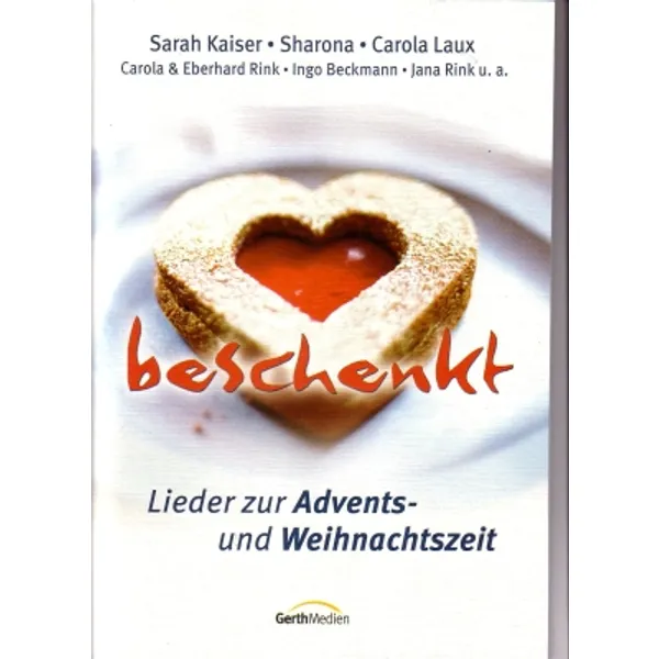 Produktbild des Artikels Beschenkt - Lieder zur Advents- und Weihnachtszeit - Liederheft (Liederbuch - Geheftet)