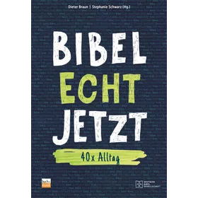 Produktbild des Artikels Bibel Echt Jetzt (Buch - Paperback)