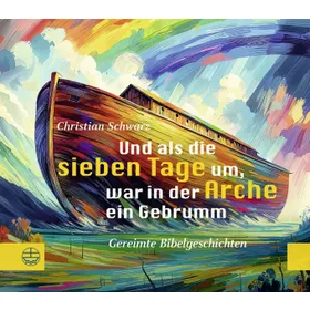 Produktbild des Artikels Und als die sieben Tage um, war in der Arche ein Gebrumm (Buch - Klappenbroschur)