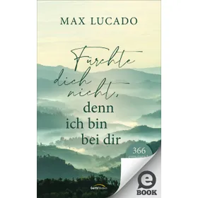 Produktbild des Artikels Fürchte dich nicht, denn ich bin bei dir (E-Book - ePUB Datei)