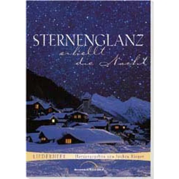 Produktbild des Artikels Sternenglanz erhellt die Nacht (Liederbuch - Geheftet)