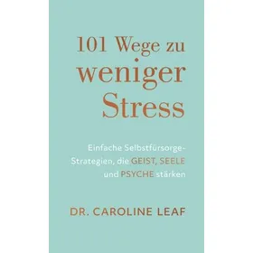 Produktbild des Artikels 101 Wege zu weniger Stress (Buch - Kartoniert)