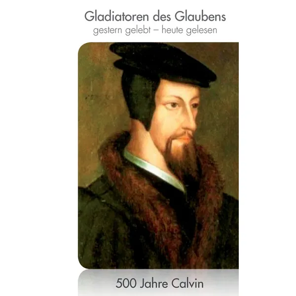 Produktbild des Artikels Johannes Calvin (Buch - Hardcover)