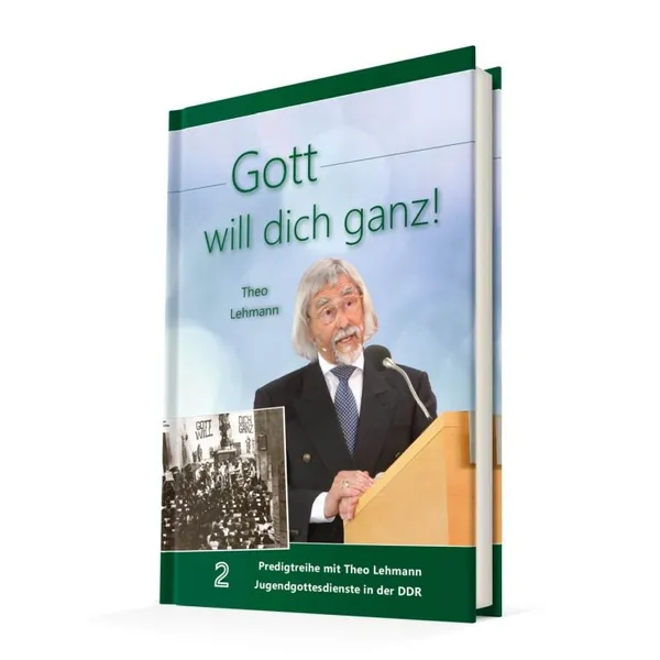 Produktbild des Artikels Gott will dich ganz! Bd.2 (Buch - Hardcover)