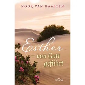 Produktbild des Artikels Esther - von Gott geführt (Buch - Paperback)