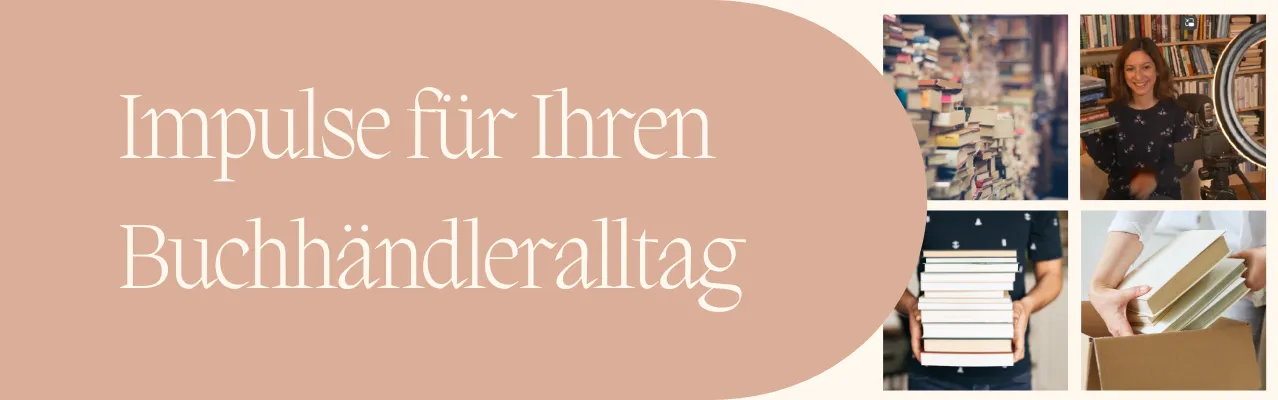 Banner Impulse für Ihren Buchhandelsalltag