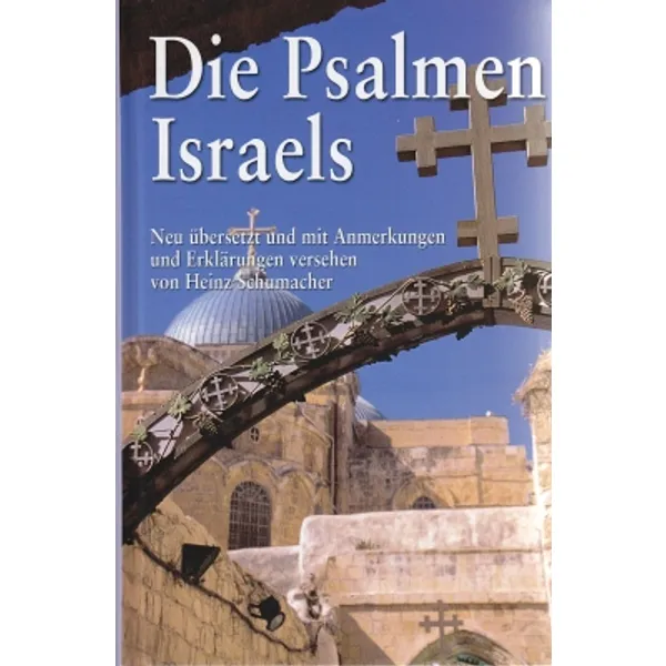 Produktbild des Artikels Die Psalmen Israels (Buch - Hardcover)