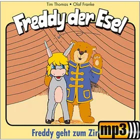 Produktbild des Artikels Freddy geht zum Zirkus - Folge 6 (MP3-Hörspiel - Download)