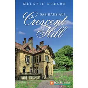 Produktbild des Artikels Das Haus auf Crescent Hill (E-Book - ePUB Datei)