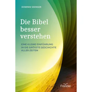 Produktbild des Artikels Die Bibel besser verstehen (Buch - Gebunden)