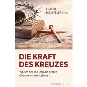 Produktbild des Artikels Die Kraft des Kreuzes (Buch - Kartoniert)