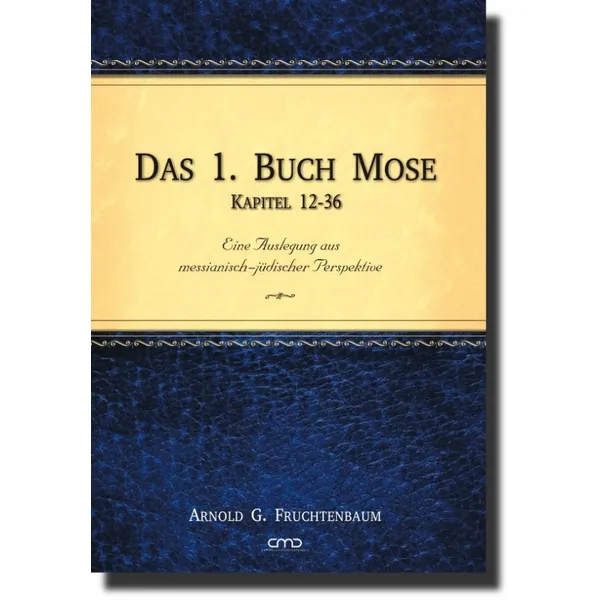 Produktbild des Artikels Das 1. Buch Mose - Kapitel 12-36 (Buch - Hardcover)
