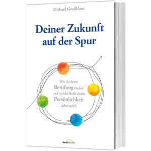 Produktbild des Artikels Deiner Zukunft auf der Spur (Buch - Klappenbroschur)