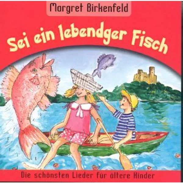 Produktbild des Artikels Sei ein lebendger Fisch (Audio - CD)